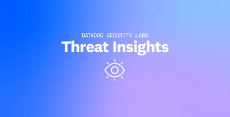 Datadog threat roundup: top insights for Q4 2024