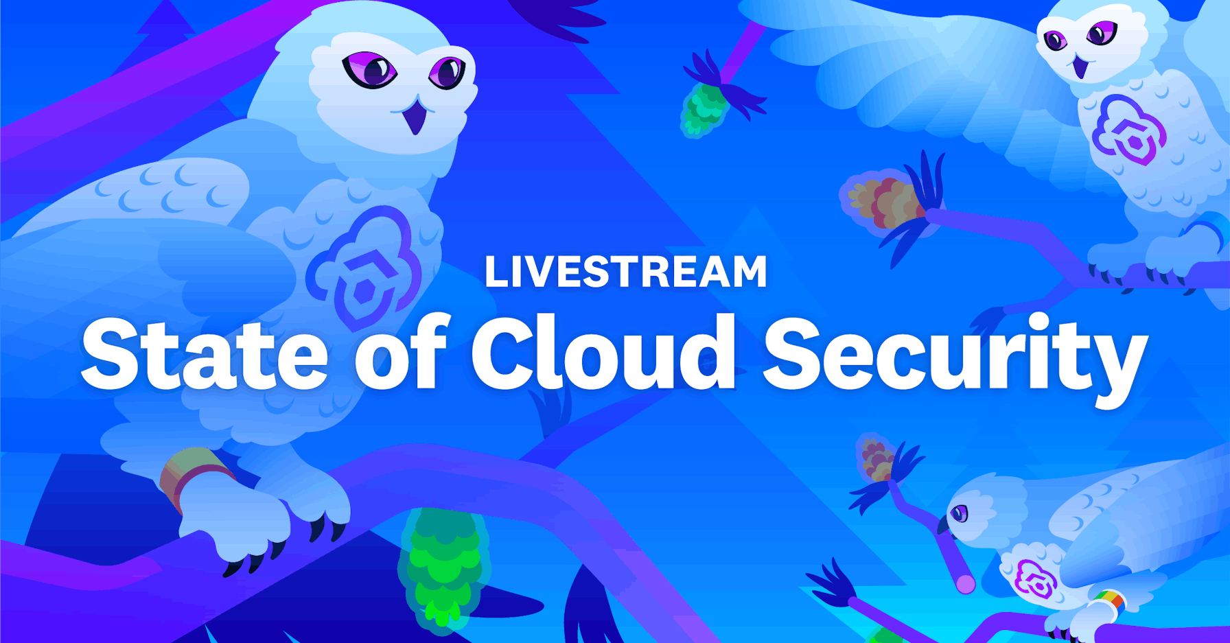 State of Cloud Security livestream